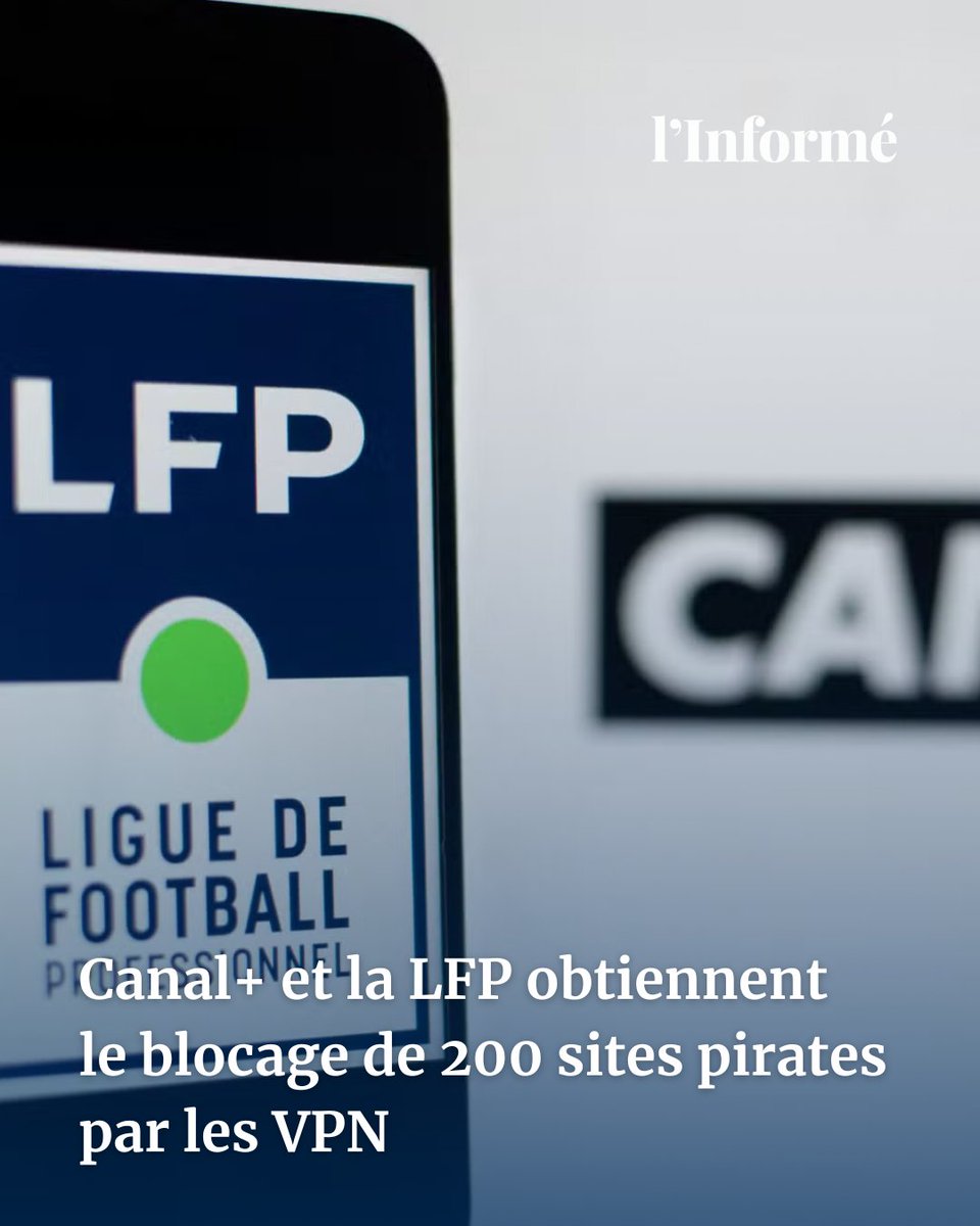 Canal+ et la LFP obtiennent le blocage de 200 sites pirates par les VPN.
C’est une première : NordVPN, Proton ou Cyberghost vont devoir empêcher l’accès des internautes français à des dizaines de sites.
linforme.com/tech-telecom/a…