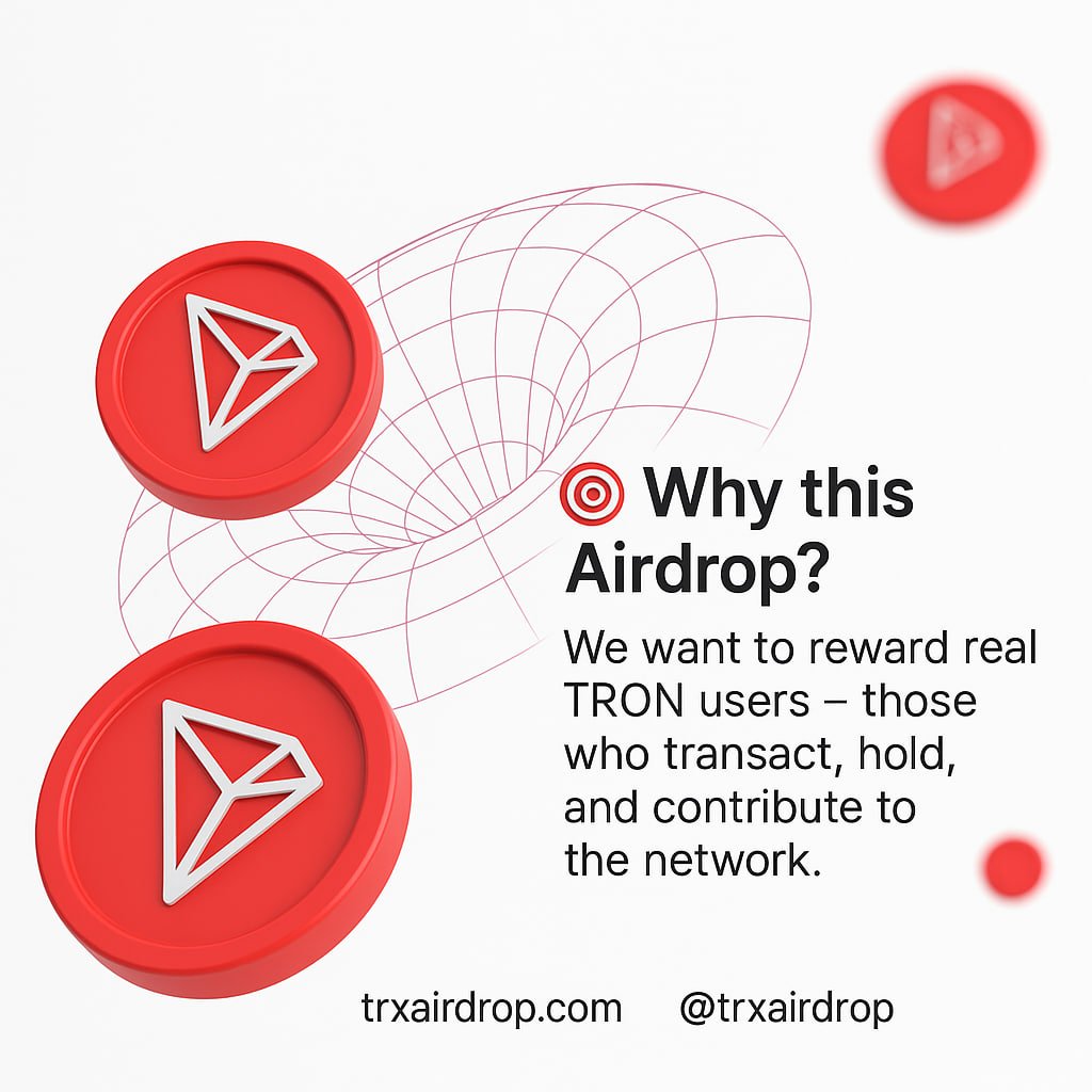 🎯 Why this Airdrop?  We want to reward real TRON users — those who transact, hold, and contribute to the network.   This is our way to grow the ecosystem and reward activity.  📷 trxairdrop.com 0  #TRX #TRONAirdrop #CryptoNews #Web3 #TRX #Airdrop #Крипто #TRX #Airdrop