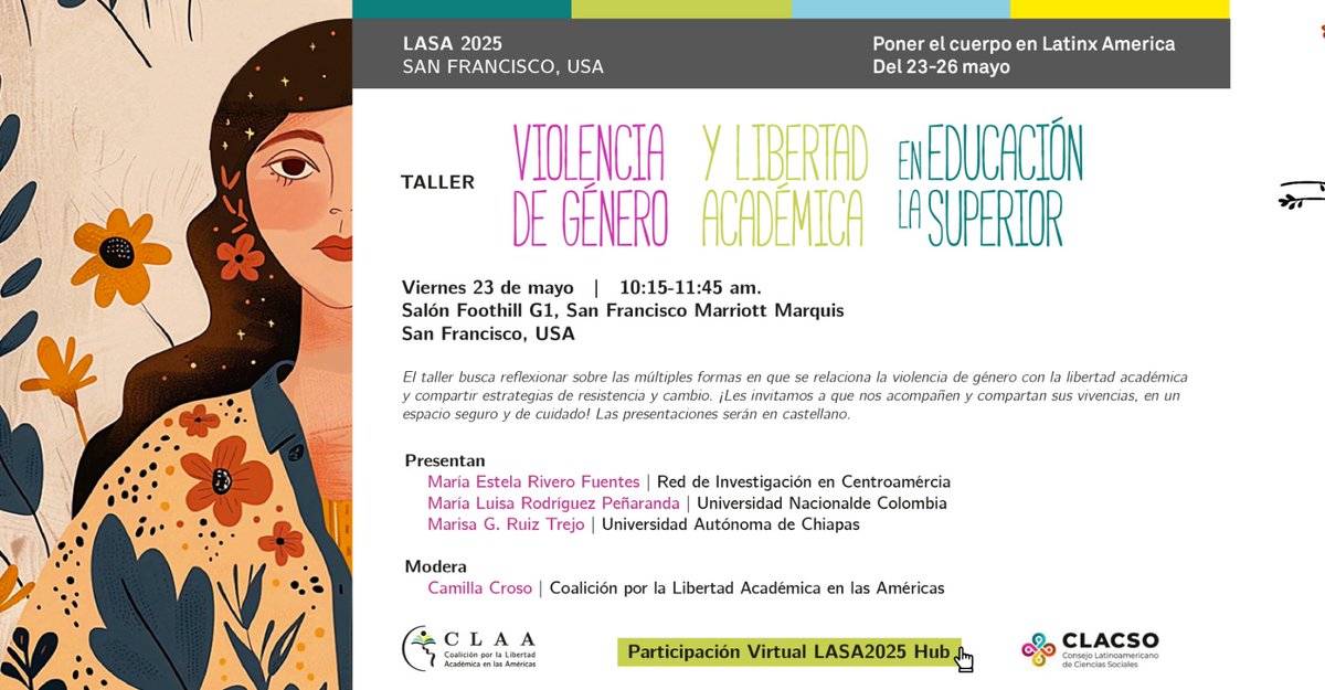 ¡Les invitamos a participar! Miembros de LASA que quieran participar virtualmente, pueden hacerlo entrando a LASA2025 Hub: lasaweb.org/lasa2025/en/ma…