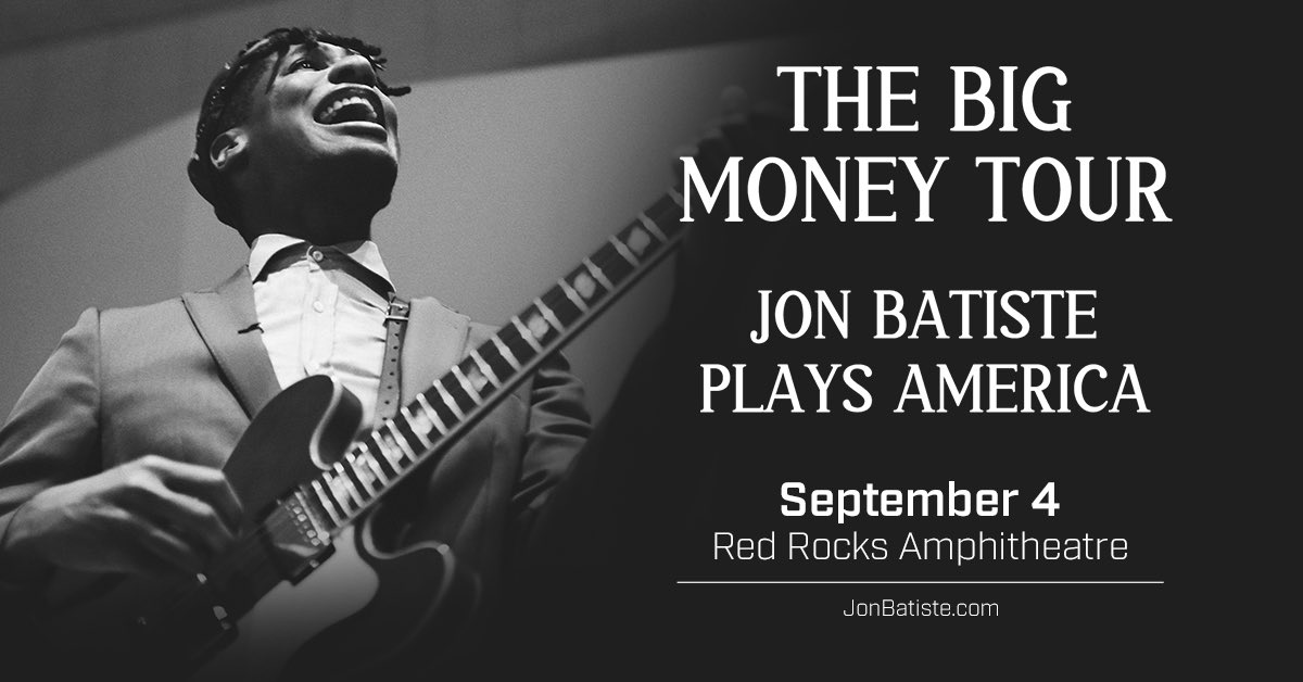 Red Rocks Park & Amphitheatre (@redrocksco) on Twitter photo NEW SHOW: <a href="/JonBatiste/">jon batiste</a> plays America, bringing the Big Money Tour to #RedRocksCO on Sept. 4, 2025 πΈ Tickets on sale Tuesday, May 20 at 10am MT! NEW SHOW: <a href="/JonBatiste/">jon batiste</a> plays America, bringing the Big Money Tour to #RedRocksCO on Sept. 4, 2025 πΈ Tickets on sale Tuesday, May 20 at 10am MT!