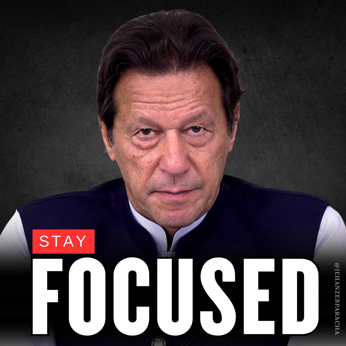 Stay focused.
#FreeImranKhan