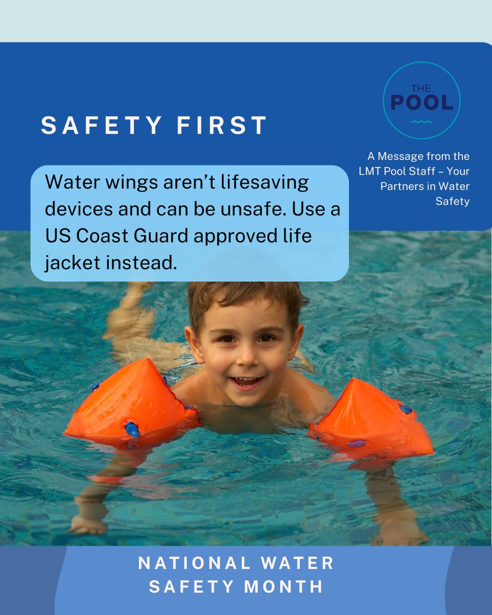 LMTGOV's tweet image. 🚫 Water wings aren’t life-saving devices. Use U.S. Coast Guard-approved life jackets at the LMT Pool and anywhere you swim.

 Source: ayrs.io/Tnjk_f
 #LMTpool #WaterSafetyMonth #SwimSafe