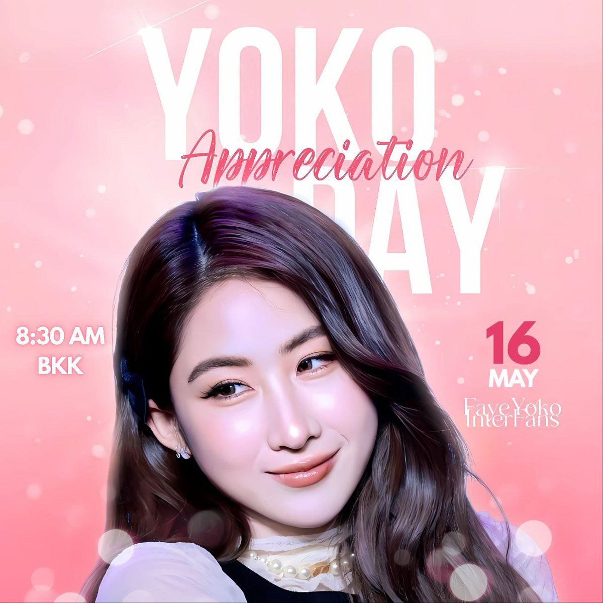 faykointerfans's tweet photo. 🫧Trend Announcement🫧

Tomorrow, let's shower Yoko with love! 🤍

🗓️ Friday, 16 May 2025
⏰ 08:30AM (BKK)

#️⃣ HT: #.YokoAppreciationDay

#YokoApasra #โยโกะอาภัสรา https://t.co/TGvm8DI38I