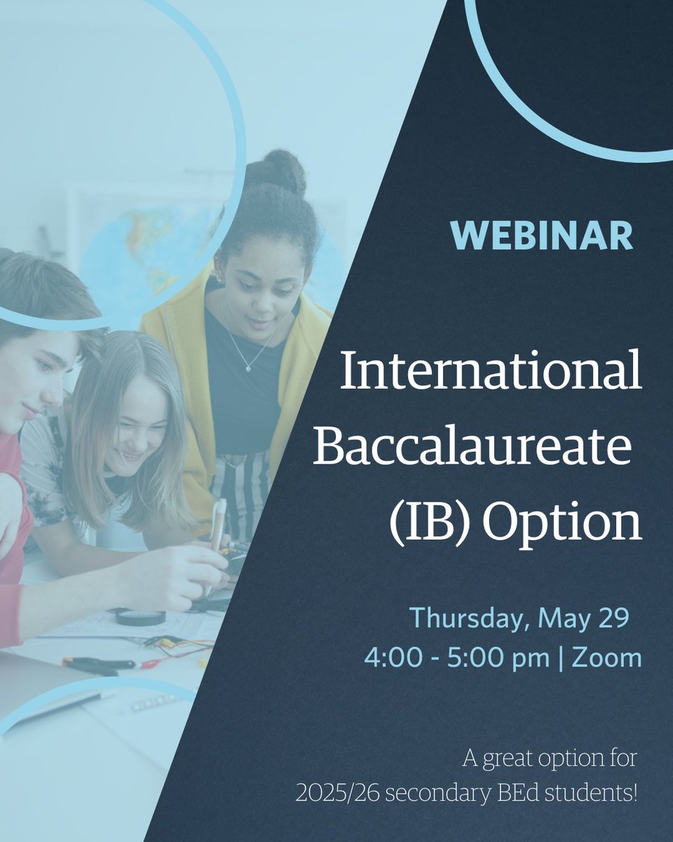 🌍 Thinking about teaching International Baccalaureate (IB) in schools?

The IB Option is available to Secondary teacher candidates admitted to the 2025/26 BEd program.

Webinar registration details will be sent to your email on May 20. Keep an eye on your inbox!