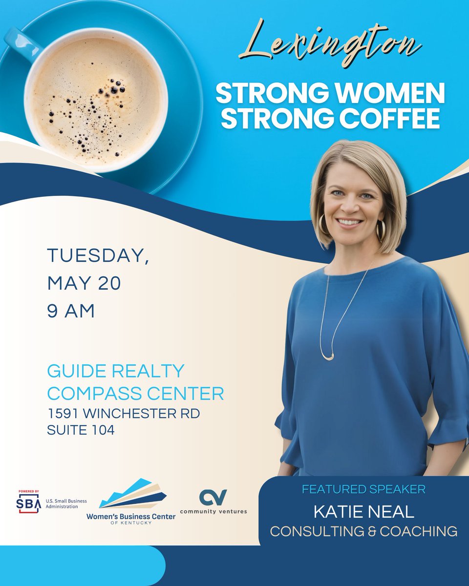 WBCKentucky's tweet photo. Join us for Lexington’s Strong Women Strong Coffee on May 20 at @GuideRealty! Learn to "Lead Without Limits" with Katie Neal, award-winning coach. Register now! https://t.co/P5EaqIzlrJ #KatieNeal #LeadershipDevelopment #WBCKentucky https://t.co/Lr6i1GGXpo