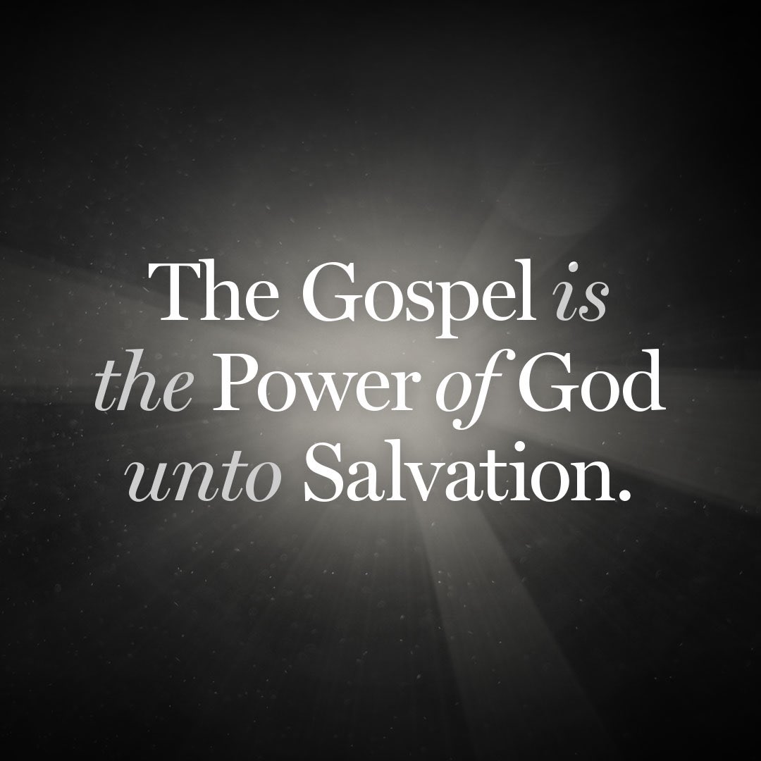 “For I am not ashamed of the gospel of Christ, for it is the power of God to salvation for everyone who believes…” (Romans 1:16) #TRUTH