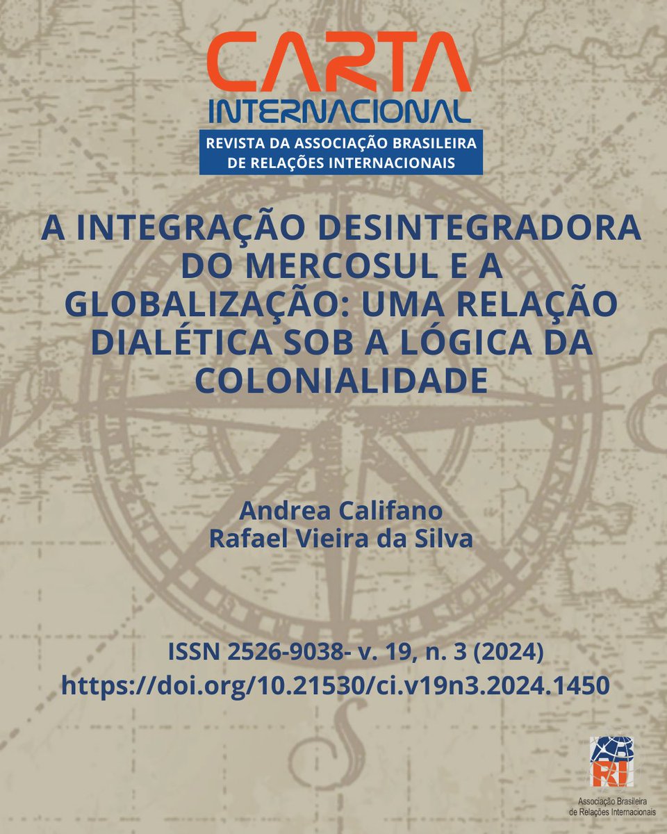 ✨Mercosul integra ou desintegra?
A colonialidade e o capitalismo global moldam os rumos da integração latino-americana.
🔍Artigo na Carta Internacional analisa os limites do regionalismo crítico.
👉 doi.org/10.21530/ci.v1…
#Mercosul #Colonialidade #RI #IntegraçãoLatinoamericana