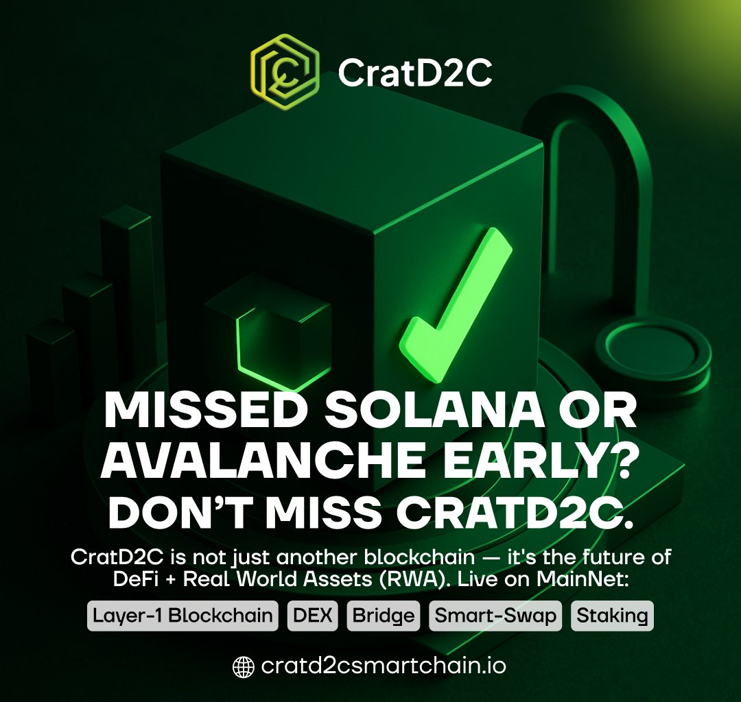 CratD2C's tweet photo. 🚀 Missed Solana or Avalanche early?
Don’t miss CratD2C.

Live on MainNet &amp; redefining DeFi + RWA 🚨
✅ Layer-1 Blockchain
✅ DEX
✅ Bridge
✅ Smart-Swap
✅ Staking

✅ Presale Almost Sold Out!

👉 https://t.co/XePqcYjN1O https://t.co/WrSOOZBPfH
