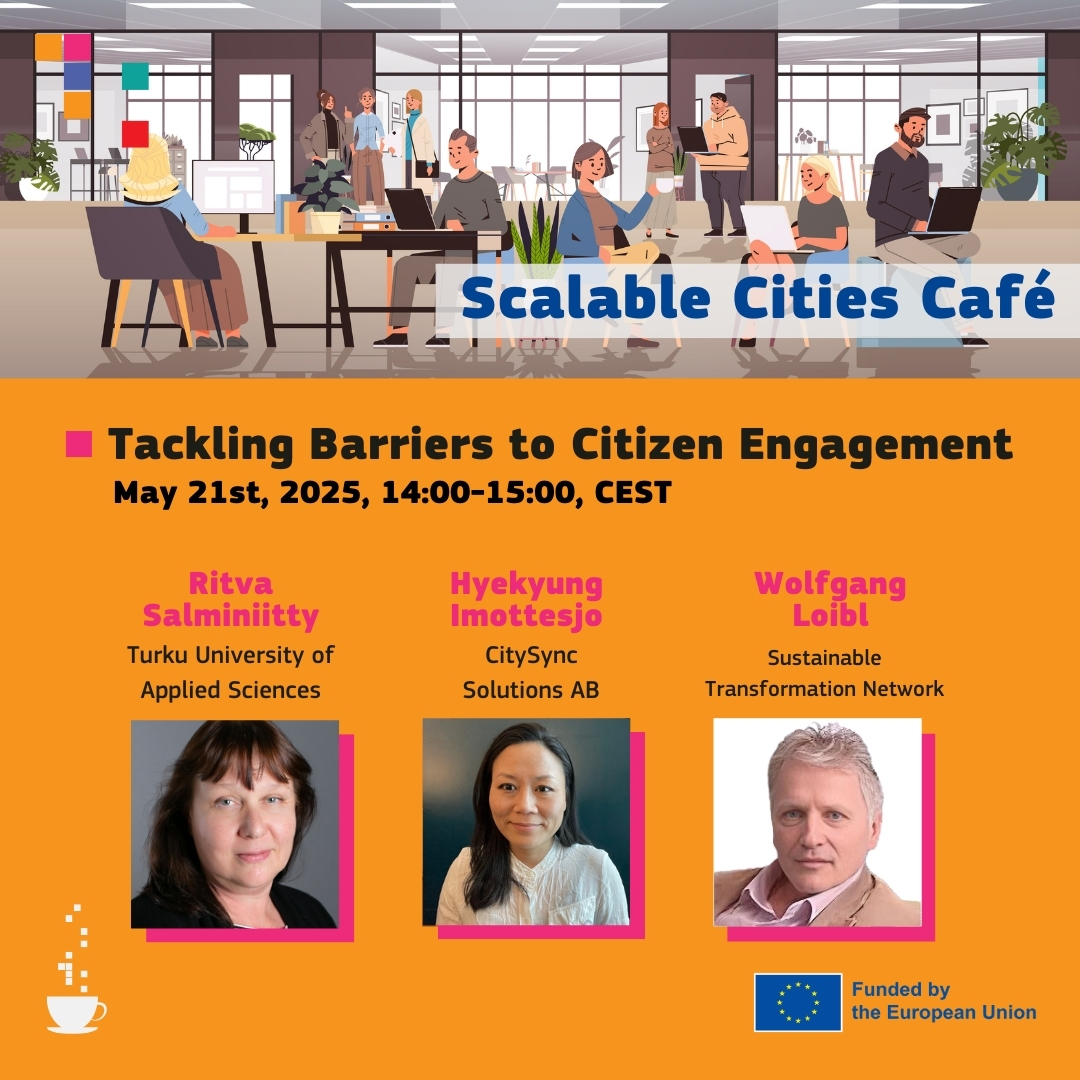 Smart Cities Marketplace (@eusmartcities) on Twitter photo ๐งฉ Tackling Barriers to Citizen Engagement Cafรฉ โ๐
May 21, 2025 | 14:00โ15:00
๐๏ธ Wolfgang Loibl (Sustainable Transformation Network)
๐๏ธ Ritva Salminiitty (Turku University of Applied Sciences)
๐๏ธ Hyekyung Imottesjรถ (CitySync Solutions AB)
๐ Register: ec.europa.eu/eusurvey/runneโฆ ๐งฉ Tackling Barriers to Citizen Engagement Cafรฉ โ๐
May 21, 2025 | 14:00โ15:00
๐๏ธ Wolfgang Loibl (Sustainable Transformation Network)
๐๏ธ Ritva Salminiitty (Turku University of Applied Sciences)
๐๏ธ Hyekyung Imottesjรถ (CitySync Solutions AB)
๐ Register: ec.europa.eu/eusurvey/runneโฆ