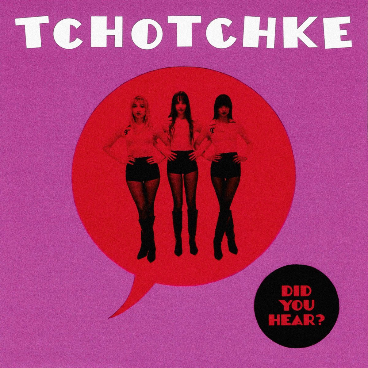 Did You Hear? Out now!! ffm.to/tchotchke