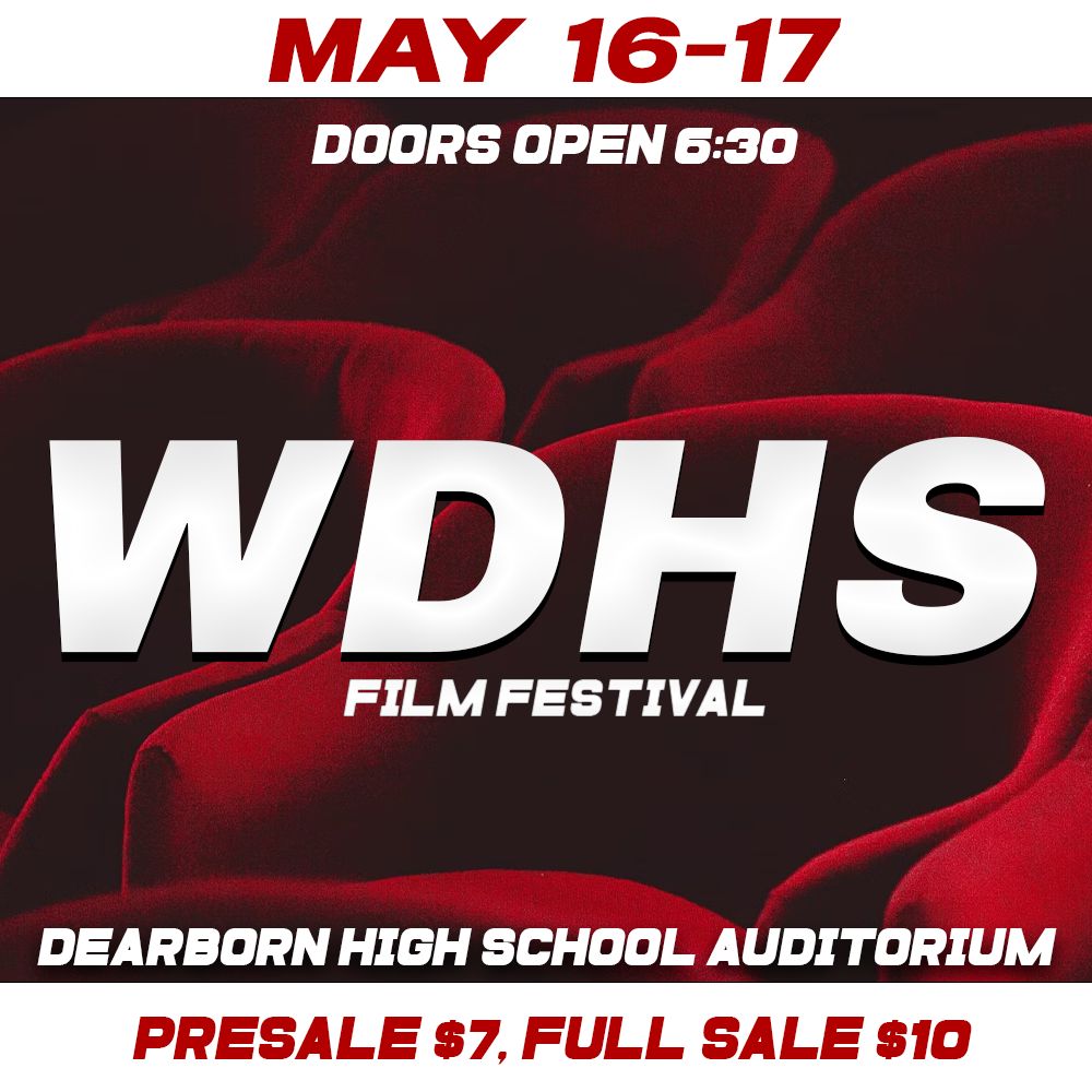 wdhsvideo's tweet image. Where are you seeing better student films?  #WDHSFilmFestival Friday and Saturday night at Dearborn HS. 
dearbornschools.revtrak.net/HS/dearborn-hs…
