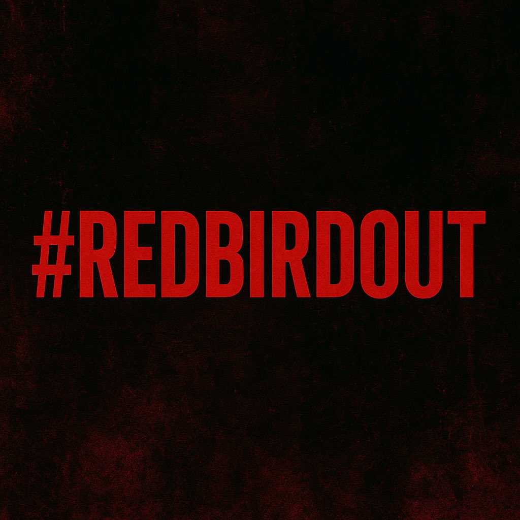 #RedBirdOut
