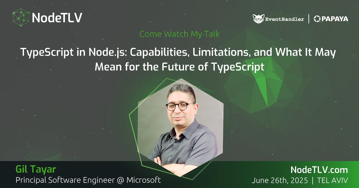 NodeTLV's tweet image. We are proud to announce that Gil Tayar, Principal Software Engineer @Microsoft, will be speaking at #NodeTLV '25!
Want to learn more? Check out all the details at ๐ nodetlv.com