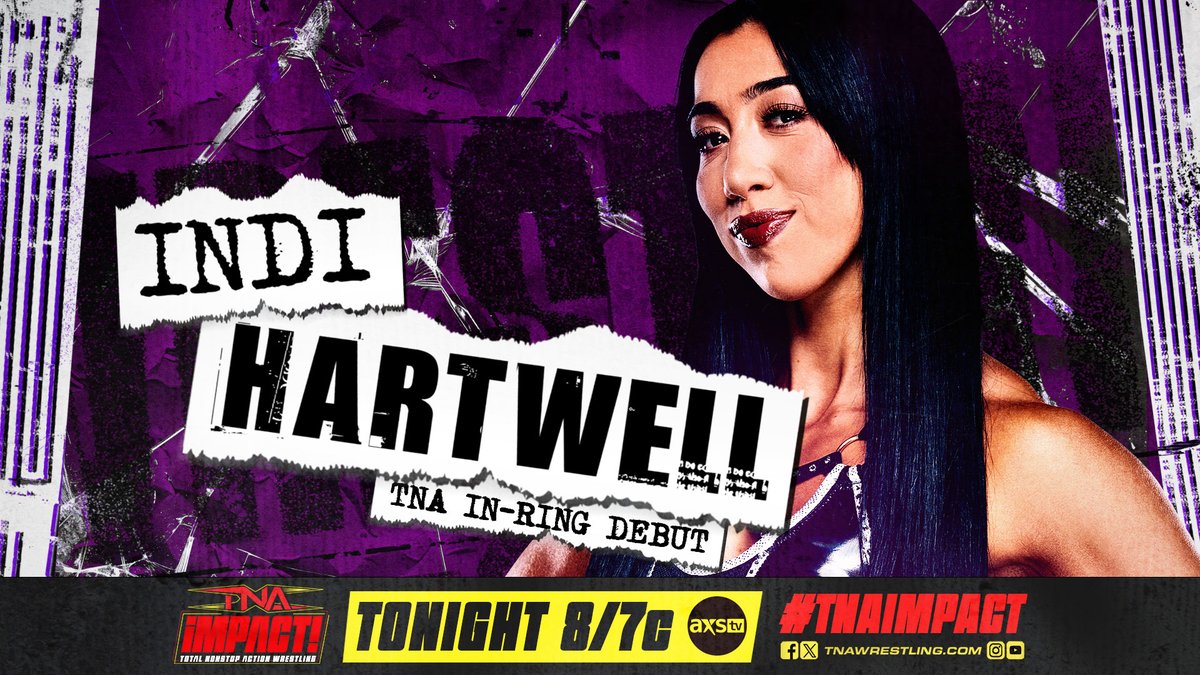 .<a href="/indi_hartwell/">Indi Wrestling</a> makes her TNA in-ring debut TONIGHT at 8/7c on <a href="/AXSTV/">AXS TV</a> in the US, <a href="/Sportsnet/">Sportsnet</a>+ in Canada and TNA+ around the world!   

#TNAiMPACT