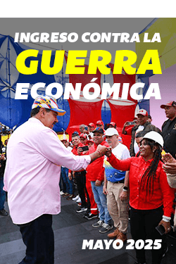Comienza la entrega del beneficio llamado Ingreso contra la Guerra Económica (mayo 2025) por un monto de Bs. 11.280,00 a los trabajadores activos de la Administración Pública Nacional.