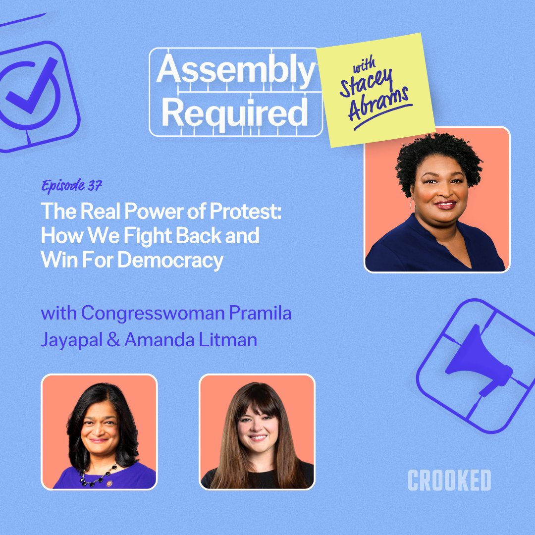 staceyabrams's tweet image. Tyranny fears action. This week on Assembly Required, I’m joined by Rep. @PramilaJayapal and @amandalitman to talk about how everyday Americans are turning protest into power—from the streets to the ballot.
🎧 Listen now: Go.Crooked.com/Stacey