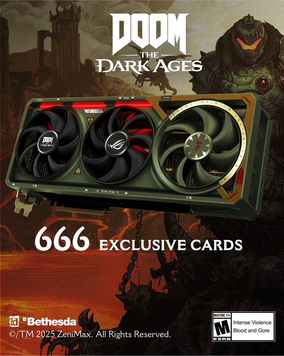 ASUSGraphicsNA's tweet image. We teamed up with @bethesda to create 666 exclusive #ROG Astral GeForce RTX™ 5080 DOOM EDITION graphics cards. 

Stand And Fight in DOOM: The Dark Ages in 4K 😈💪 What a time to be alive! Visit the Bethesda Gear Store to stake your claim!​

Learn More 👇
us.rog.gg/DOOM-GPU