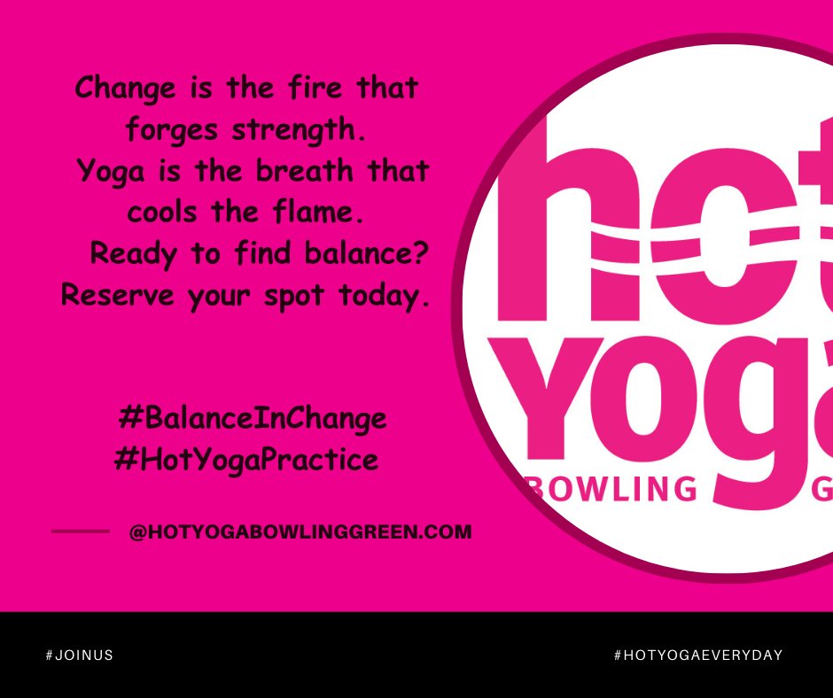#hotyoga #hotyogabg #shoplocal #hotyogaeveryday #change #balance #practice #bestofbg