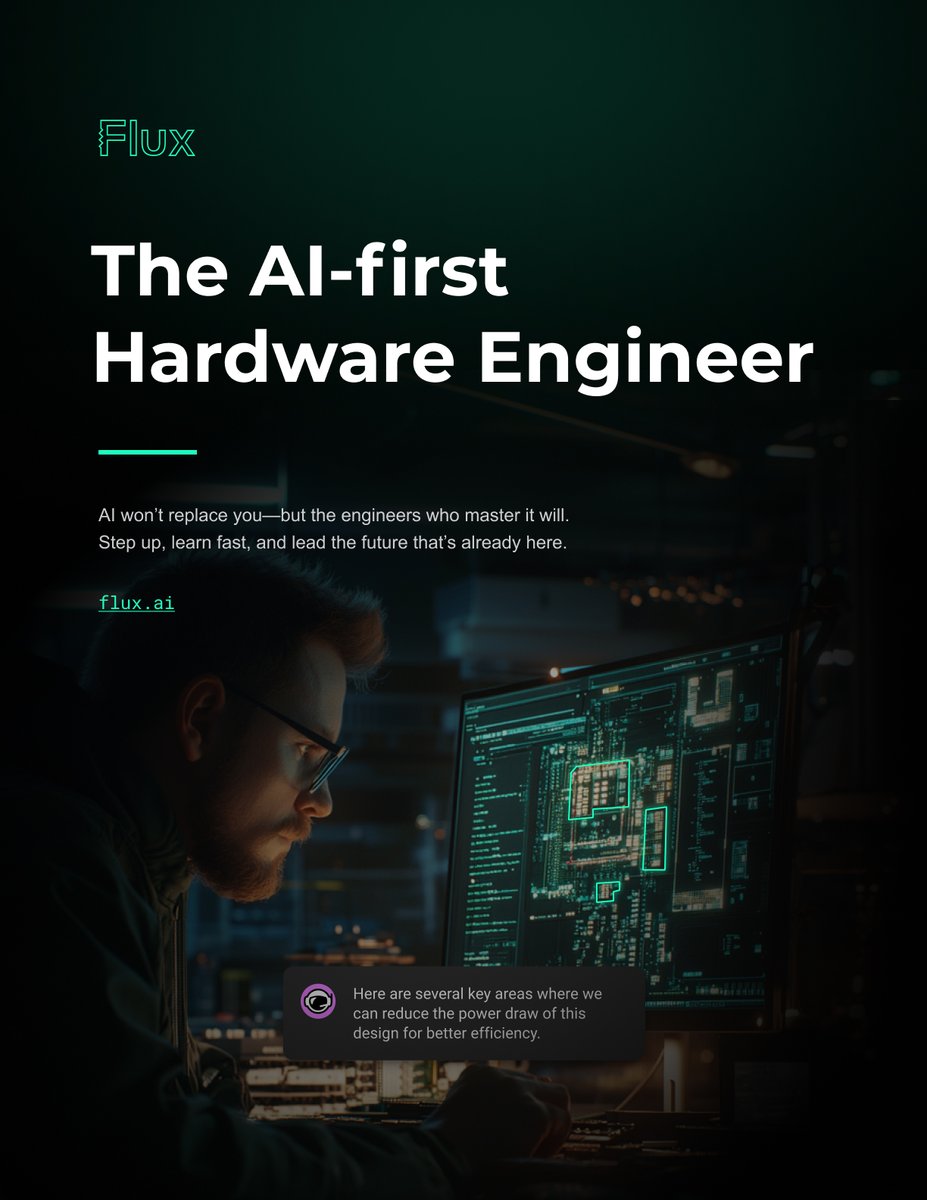 This is the future of electronics.

AI is reshaping how hardware gets built. The engineers who succeed won’t just build, they’ll guide, explain, and iterate fast.

Download the free PDF → public.flux.ai/assets/pdf/the…