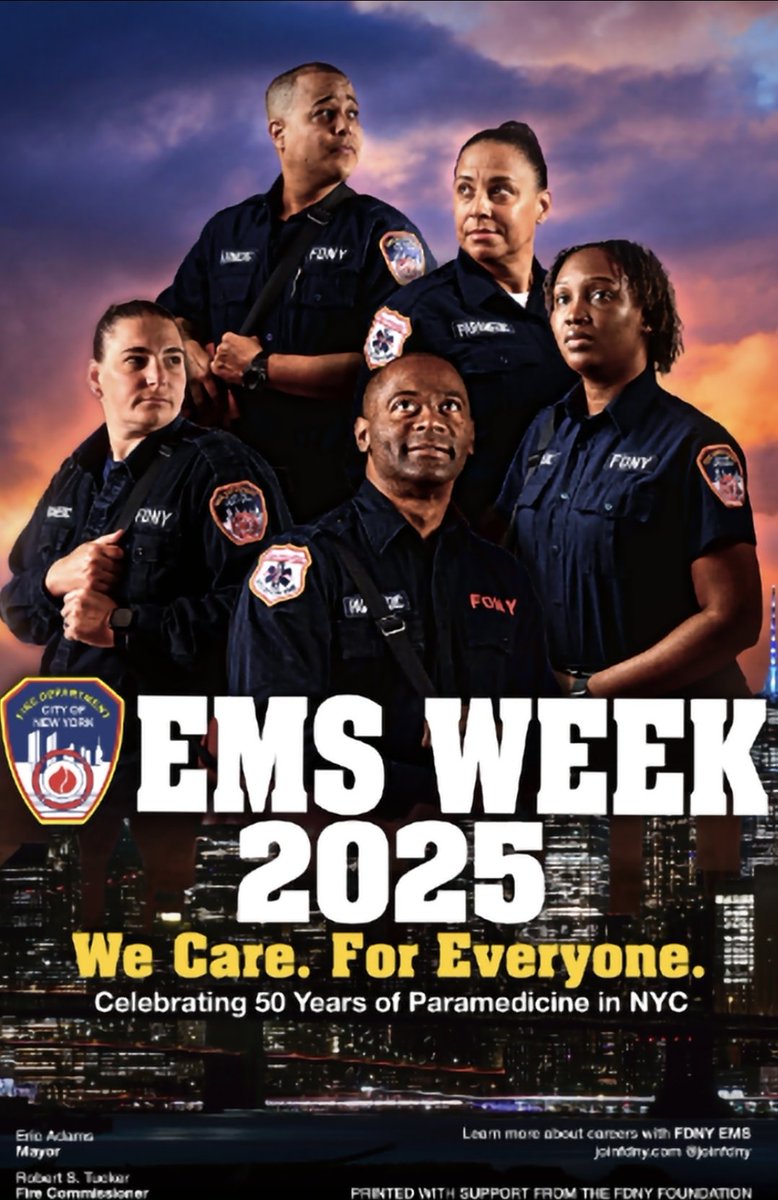 FDNY's 2025 EMS Week poster: "We Care. For Everyone."
nyc.gov/site/fdny/news…