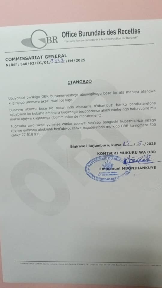 ❌Ubuyobozi bw'Ikigo OBR buramenyesheje abenegihugu bose ko ata mahera atangwa kugira ngo umuntu aronswe akazi muri ico kigo.