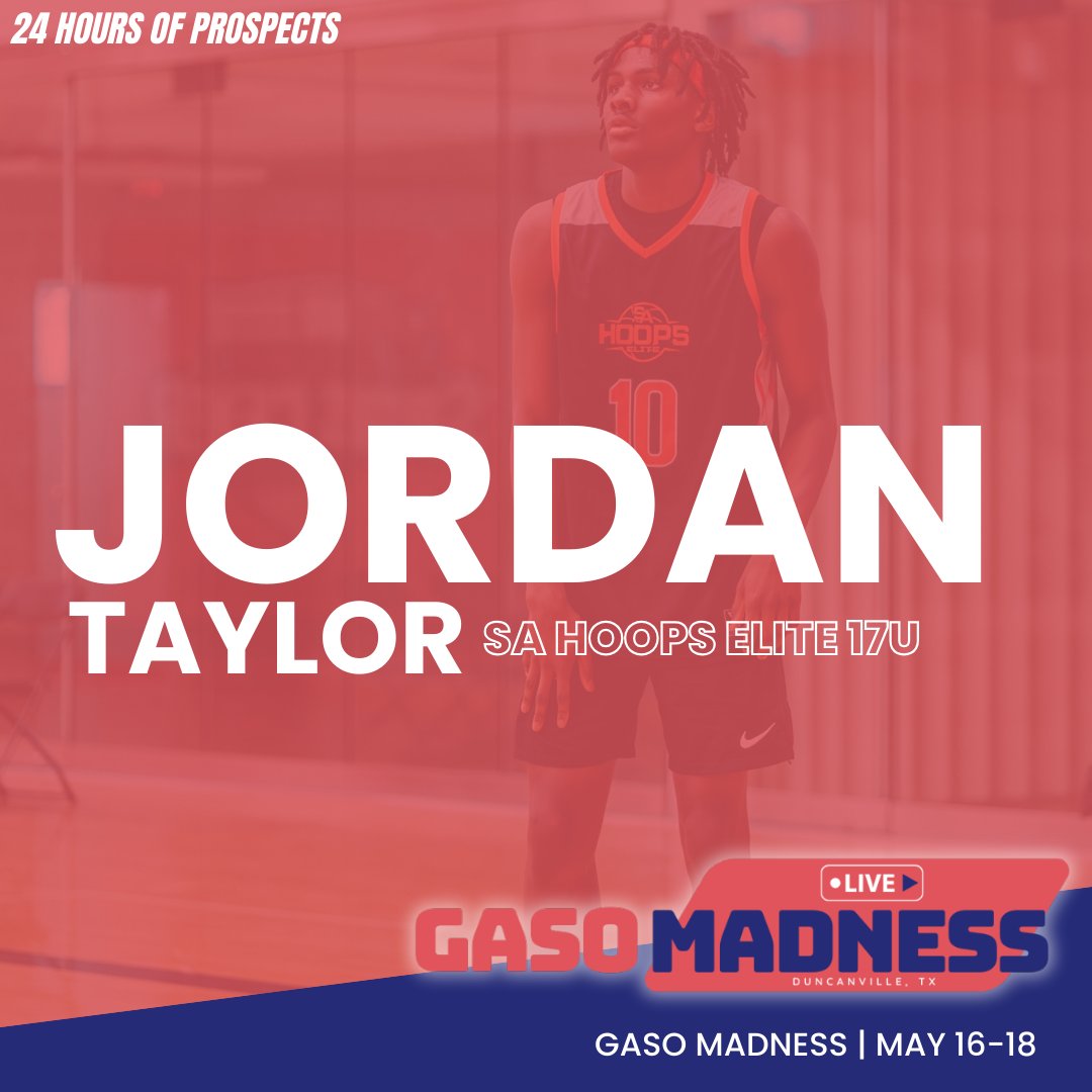 24 Hours Of Prospects | #GASO Madness May 16-18 

2026 Jordan Taylor  6'3 | SAHE 17U

 First Game ⬇️
6:30 PM (Fri) Duncanville HS Court 3

<a href="/jordannt2026/">Jordan Taylor</a>