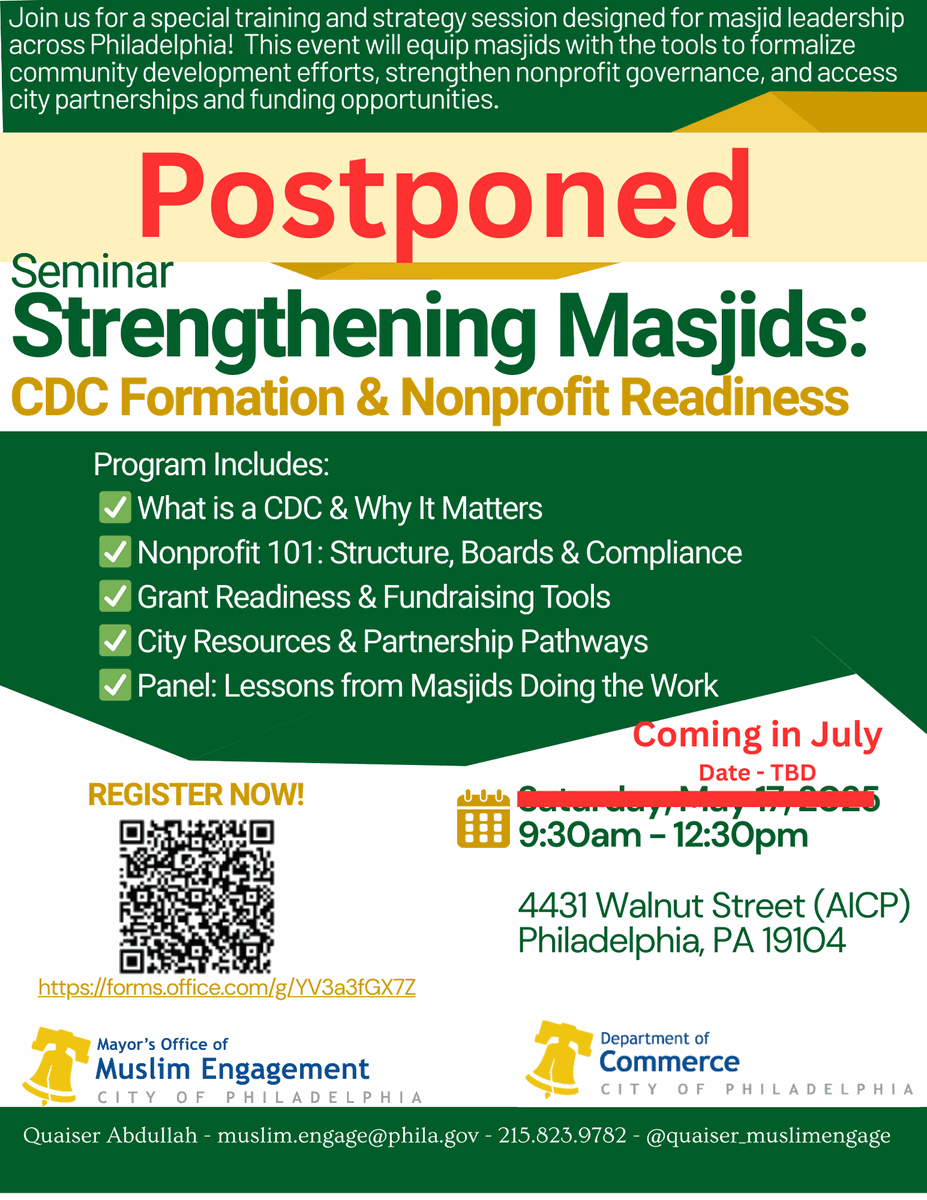 The Strengthening Masjids seminar has been postponed and will be rescheduled for July.

We'll announce the new date soon. Thanks for your continued commitment to building stronger institutions for our communities.

🔗 muslim-engage-philly.odoo.com/r/UpE
#MuslimEngage