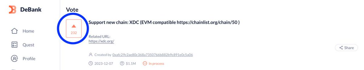 zeroxbeny's tweet photo. [We Need Your Help]

To get XDC Network supported on DeBank (which could also lead to support on Rabby Wallet), we kindly ask for your support by signing via the link below.

https://t.co/peVgKBtqJn

You can vote instantly by simply clicking the area highlighted with a blue circle (the image shows a screen after voting).

Please note: You must mint a Web3 ID on DeBank in order to vote.

DeBank counts the TVL from voters (no need to deposit your funds), the more capital that supports the vote, the higher the chances they will prioritize integration.

Even if you’re unable to vote yourself, simply spreading the word to DeBank users you know would be a big help.

Please support us bringing a top-tier wallet to the #XDC Network. Your cooperation would mean a lot.