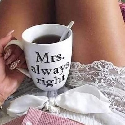 Cherryx1122's tweet photo. When the tea gets served with a side of truth ☕️👑 #MrsAlwaysRight #MorningMood https://t.co/V2Py3IDPXX