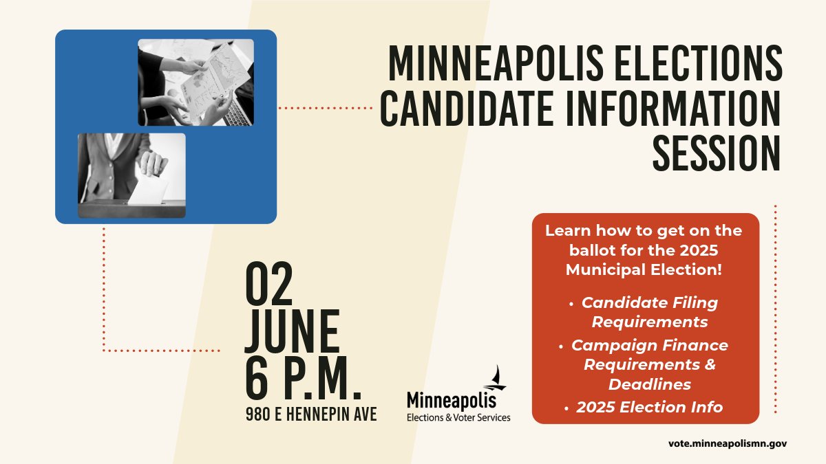 VoteMpls's tweet image. Join us Monday, June 2 at 6 p.m. for our candidate info session! Learn how and when to file as a candidate, key deadlines, and get paperwork you’ll need to get started. Also covered: campaign finance requirements, 2025 voting info, and updates. See you there!