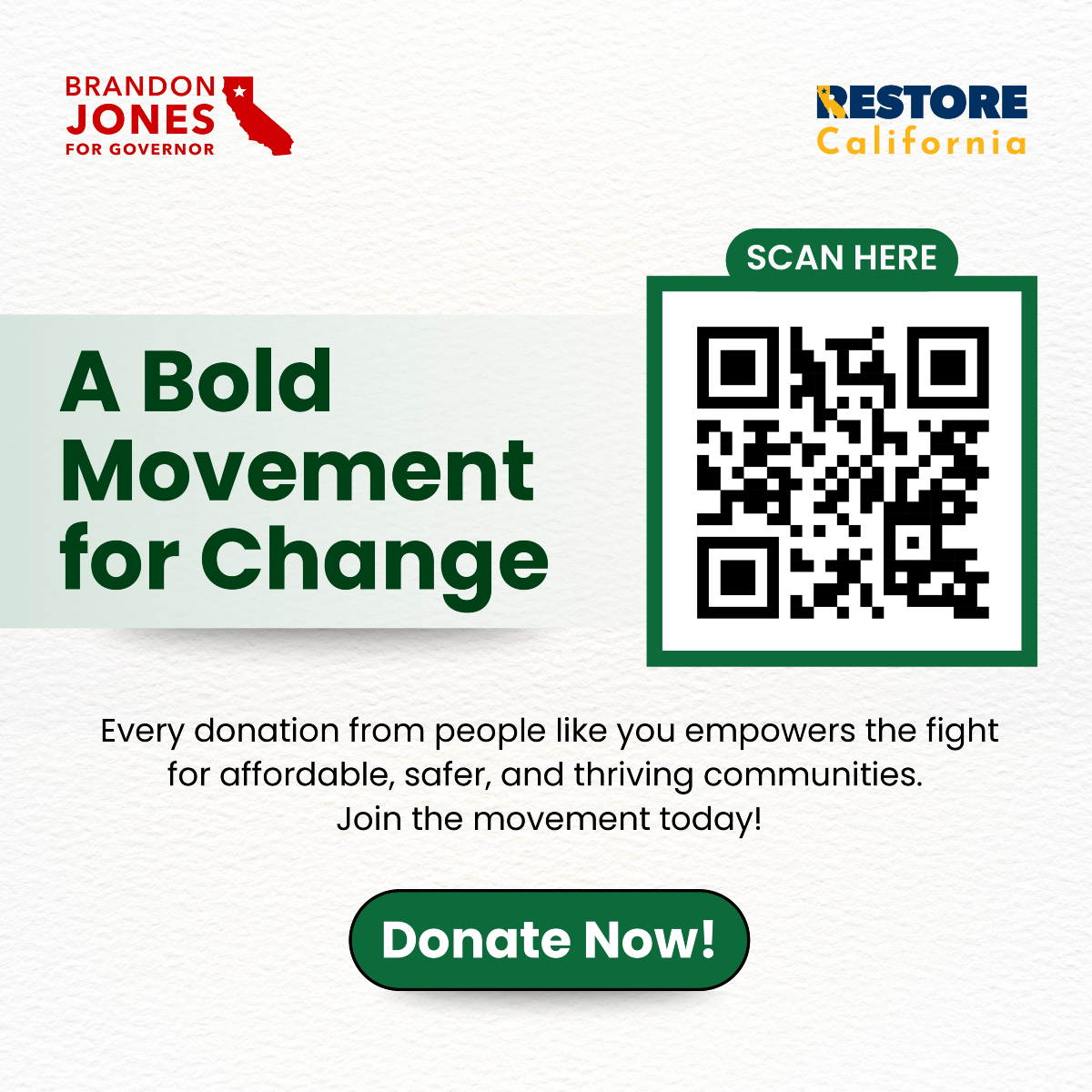 restorecali's tweet photo. 𝗔 𝗕𝗼𝗹𝗱 𝗠𝗼𝘃𝗲𝗺𝗲𝗻𝘁 𝗳𝗼𝗿 𝗖𝗵𝗮𝗻𝗴𝗲 𝘀𝘁𝗮𝗿𝘁𝘀 𝘄𝗶𝘁𝗵 𝘆𝗼𝘂.

Every donation helps us fight for affordable housing, safer communities, and a thriving California for all. Your support empowers this movement and brings us closer to making real change. Join the movement today and help us restore California.

💸 Help fuel the campaign: https://t.co/JD9vmckNQu

#RestoreCalifornia #BrandonJonesForGovernor #DonateNow