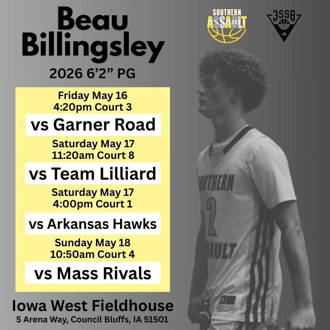 beau billingsley (@beau_2026) on Twitter photo Schedule for session || on the <a href="/3SSBCircuit/">3Stripes Select Basketball</a> in Omaha, NE with <a href="/AssaultSouthern/">Southern Assault</a> Schedule for session || on the <a href="/3SSBCircuit/">3Stripes Select Basketball</a> in Omaha, NE with <a href="/AssaultSouthern/">Southern Assault</a>