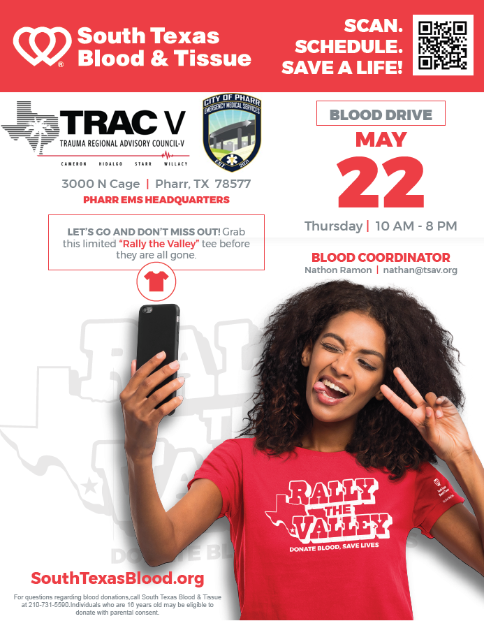 TRAC-V is back with another RGV Blood Drive!
In partnership with <a href="/SouthTexasBlood/">South Texas Blood & Tissue</a> &amp; @PharrEMS 
🗓️May 22 |📍Pharr EMS HQ | ⏰10AM–8PM
 Coincides with FREE Stop the Bleed Day training!
Let’s #RallyTheValley &amp; donate!
#TRACV #BloodDrive #WholeBlood #StopTheBleed