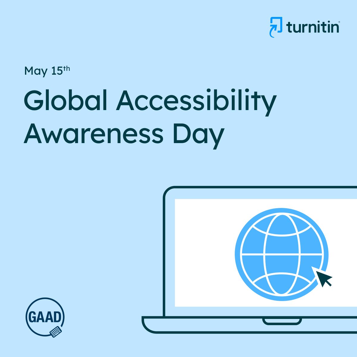 Today is Global Accessibility Awareness Day, a day dedicated to learning about digital access and inclusion for those with disabilities and impairments. Turnitin is dedicated to listening and being a part of this important conversation. #GAAD #accessibility #edtech