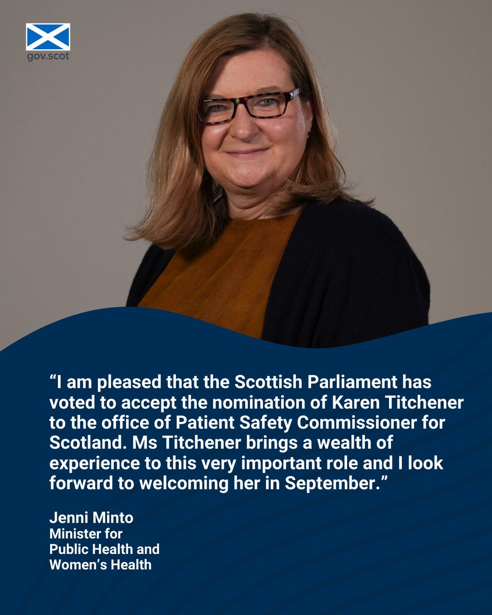 Scot Gov Health (@scotgovhealth) on Twitter photo 📣<a href="/ScotParl/">Scottish Parliament</a> has voted to accept the nomination of Patient Safety Commissioner for Scotland.
Public Health Minister <a href="/jenni_minto/">Jenni Minto MSP</a> congratulated Ms Titchener on her appointment & thanked those patients who helped to create the legislation which has allowed this appointment. 📣<a href="/ScotParl/">Scottish Parliament</a> has voted to accept the nomination of Patient Safety Commissioner for Scotland.
Public Health Minister <a href="/jenni_minto/">Jenni Minto MSP</a> congratulated Ms Titchener on her appointment & thanked those patients who helped to create the legislation which has allowed this appointment.