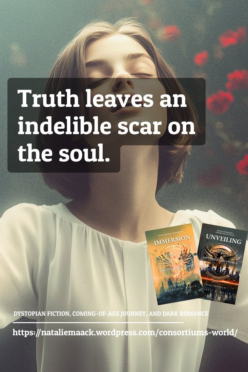 Read Dystopian fiction, coming-of-age journey, dark romance book.
Discover Unveiling and Immersion (The Consortium’s World) at: nataliemaack.wordpress.com/consortiums-wo…

❤️‍🔥 #books #reading #passion #AntiHero #Secrets #Dystopia #BookLovers