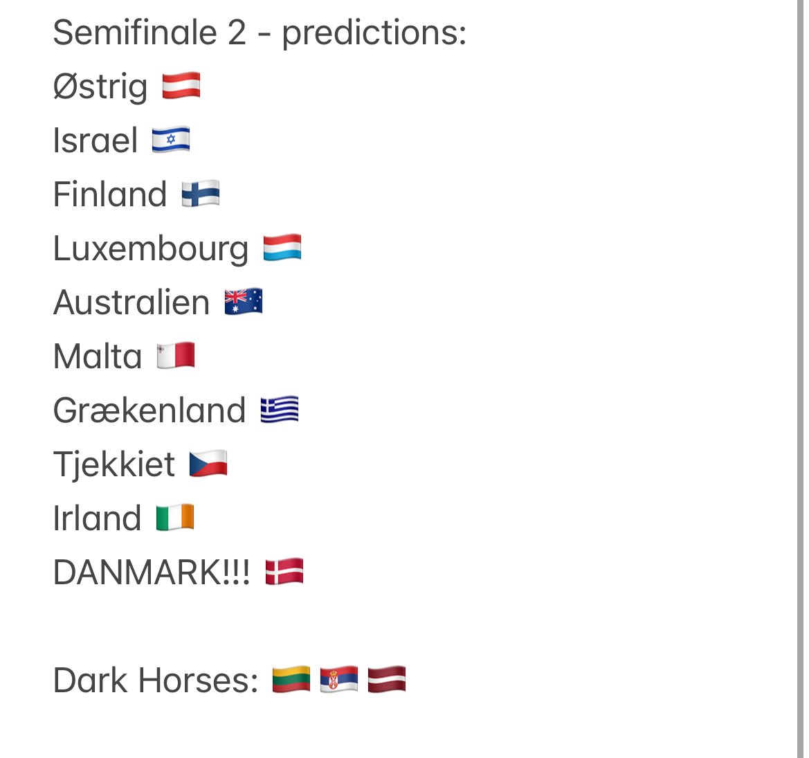 Mine predictions i aftenens semifinale. #drgrandprix #escdk