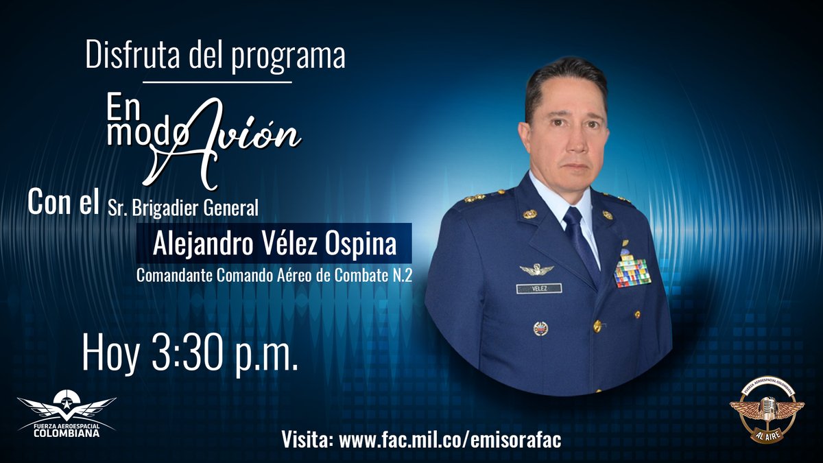 #EnMinutos 

Escuche la entrevista con el Sr. Brigadier General, Alejandro Vélez, conversando sobre el aniversario No. 77 del Comando Aéreo de Combate No. 2 de la #FuerzaAeroespacial🇨🇴.  

A través de:
bit.ly/4awYoVZ 

#AdAstra🚀
#SiempreFirmes