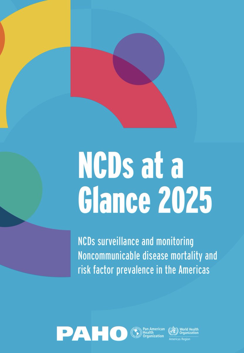 NCDs at a Glance 2025. NCDs surveillance and monitoring: Noncommunicable disease mortality and risk factor prevalence in the Americas
iris.paho.org/handle/10665.2…