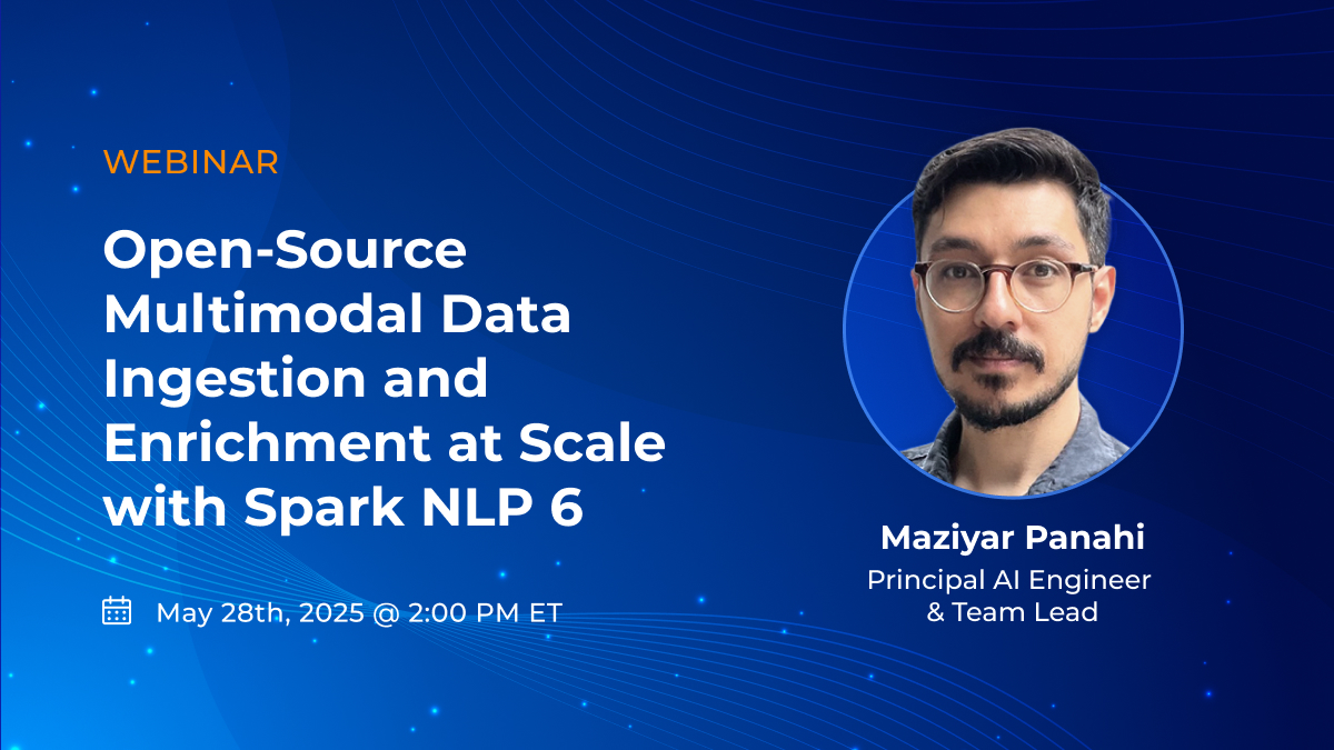 JohnSnowLabs's tweet image. Webinar: Open-Source Multimodal Data Ingestion and Enrichment at Scale with Spark NLP 6 by Maziyar Panahi, Principal AI Engineer & Team Lead
Register now to see what’s possible with Spark NLP 6: hubs.li/Q03mPYhN0
#SparkNLP #LLM #RAG #NLP #OpenSourceAI #GenerativeAI