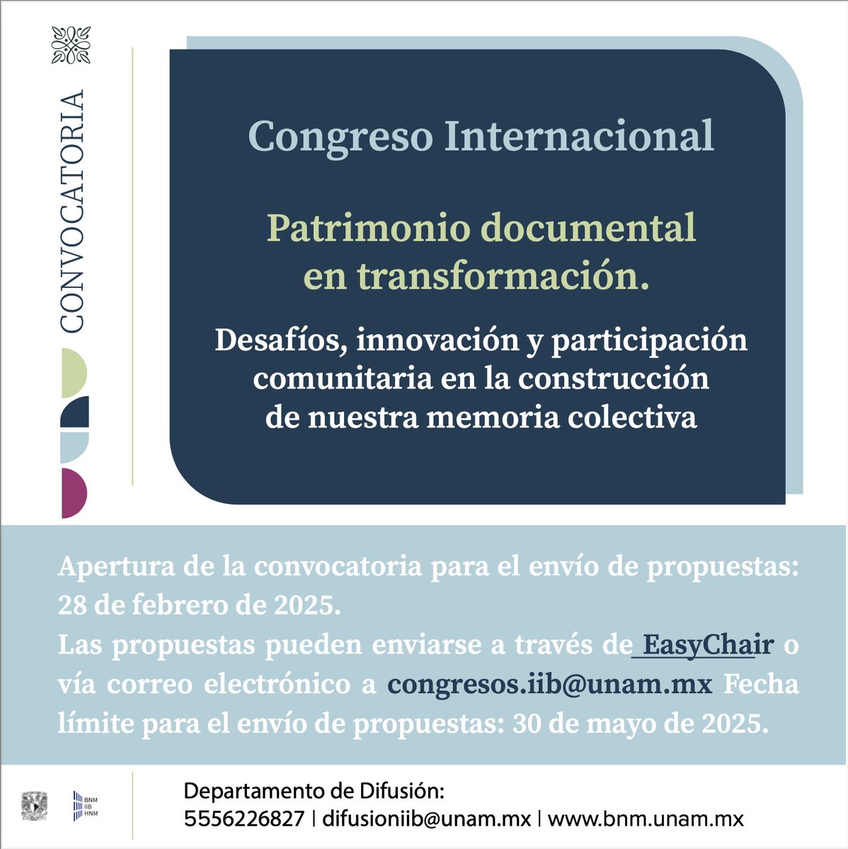 🎤 Primer Congreso Internacional: Patrimonio documental en transformación 📚🔍

📅 Envía tu propuesta antes del 30 de mayo.
🎓 Estudiantes de posgrado: ¡exención de pago como ponentes!

🔗 Más info:
shorturl.at/pQvTQ