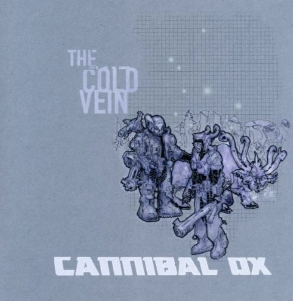 Rap History: Cannibal Ox - ‘The Cold Vein’, released May 15, 2001.
