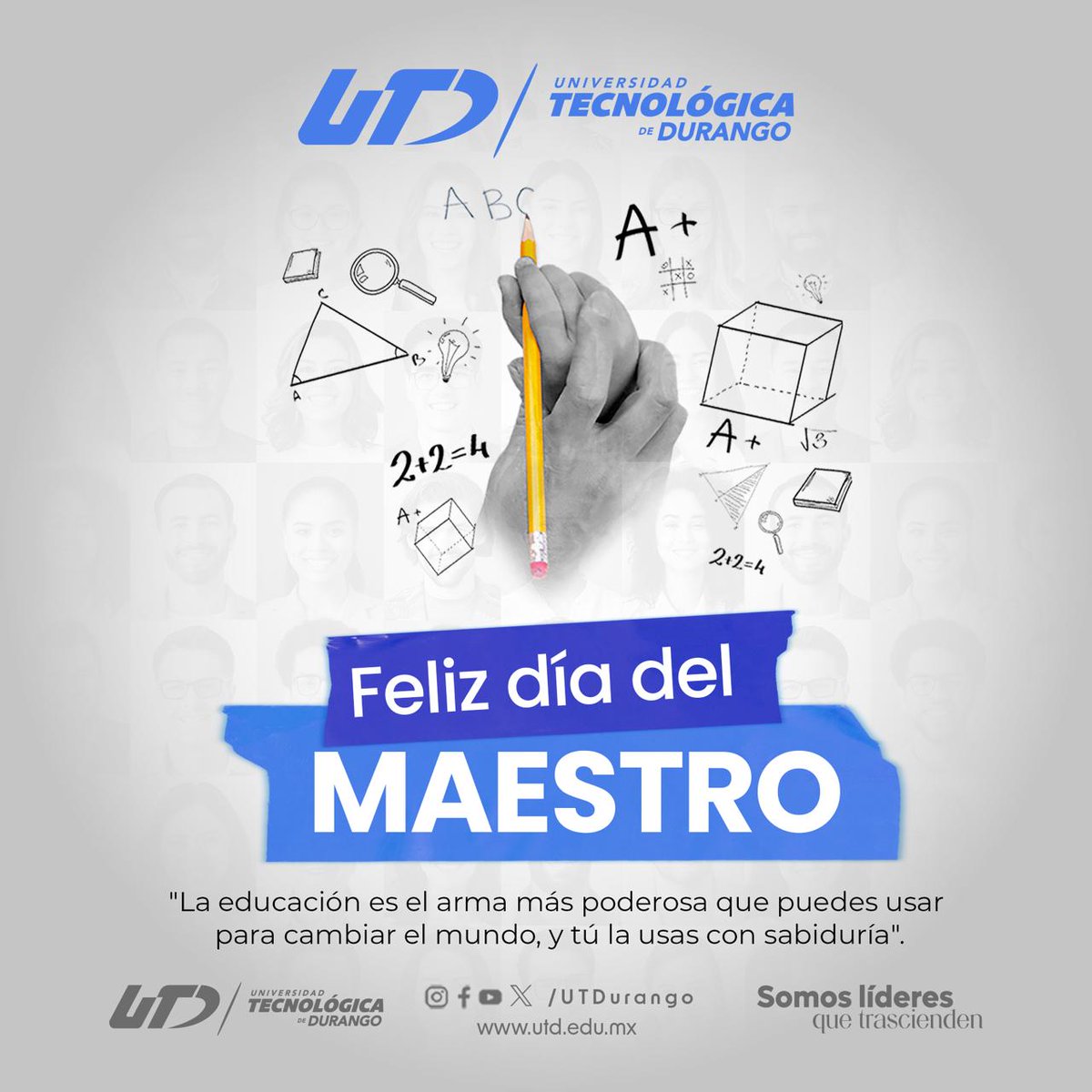 ¡Feliz Día del Maestro!
En la Universidad Tecnológica de Durango reconocemos con orgullo y gratitud el compromiso, la pasión y la entrega de nuestros docentes.
Gracias por compartir no solo conocimientos, sino también inspiración y valores.
#UTD #DíaDelMaestro