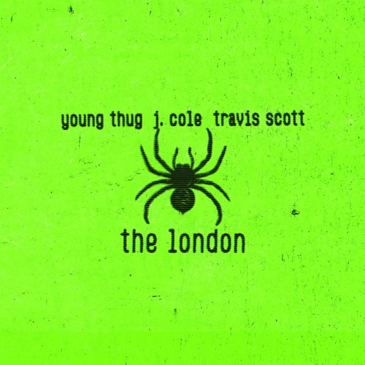 “The London” by Young Thug, Travis Scott &amp; J. Cole turns 6 today 🕷️