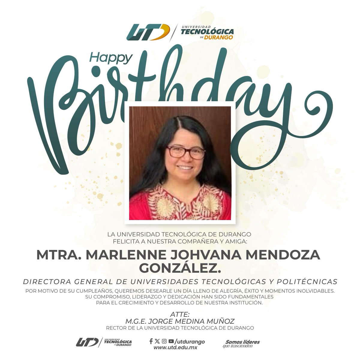 La comunidad de la UTD felicita con aprecio a la Mtra. Marlenne Johvana Mendoza González, Directora General de Universidades Tecnológicas y Politécnicas, con motivo de su cumpleaños.
Le deseamos un año lleno de logros, bienestar y muchas alegrías. ¡Felicidades! 🎉