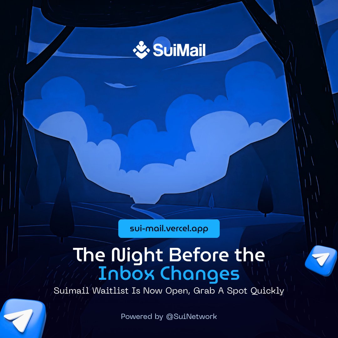 Tonight marks the night before everything changes.
We open the gates… and only those who walk the path will witness the dawn.
Suimail opens the waitlist for those who dare to join a secure future.

Real on-chain mail.
Spam? Gone.
Control? Yours.

🕯 This is your path to the