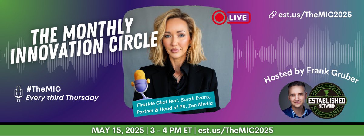 Established (@establishedus) on Twitter photo 🥳 STARTING SOON! Join us!
✨Established Network
🎙️ #TheMIC May
🕒 5/15, 3 PM ET
⭐️Ft. Sarah Evans <a href="/WeAreZenMedia/">Zen Media</a>, Rob Ryan of the Storytelling Company & <a href="/FrankGruber/">Frank Gruber</a> <a href="/establishedus/">Established</a>
See you there 🔜 est.us/TheMIC2025 🥳 STARTING SOON! Join us!
✨Established Network
🎙️ #TheMIC May
🕒 5/15, 3 PM ET
⭐️Ft. Sarah Evans <a href="/WeAreZenMedia/">Zen Media</a>, Rob Ryan of the Storytelling Company & <a href="/FrankGruber/">Frank Gruber</a> <a href="/establishedus/">Established</a>
See you there 🔜 est.us/TheMIC2025