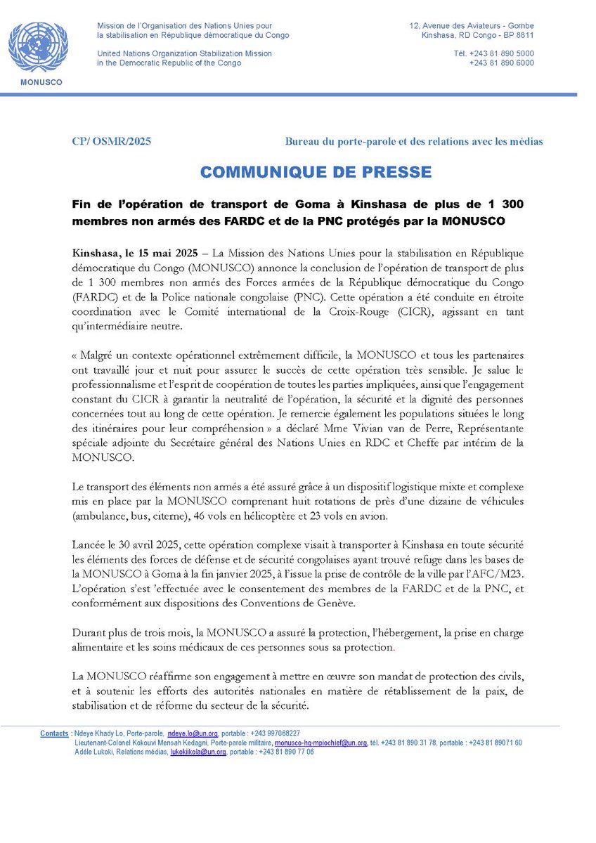 MONUSCO's tweet image. La #MONUSCO a assuré, en coordination avec le #CICR, le transport de plus de 1 300 membres non armés des #FARDC &amp;amp; de la #PNC de #Goma à #Kinshasa, conformément aux conventions de Genève. 
Lire le communiqué de la MONUSCO ⤵️
monusco.unmissions.org/sites/default/…
 #ProtectionDesCivils #RDC