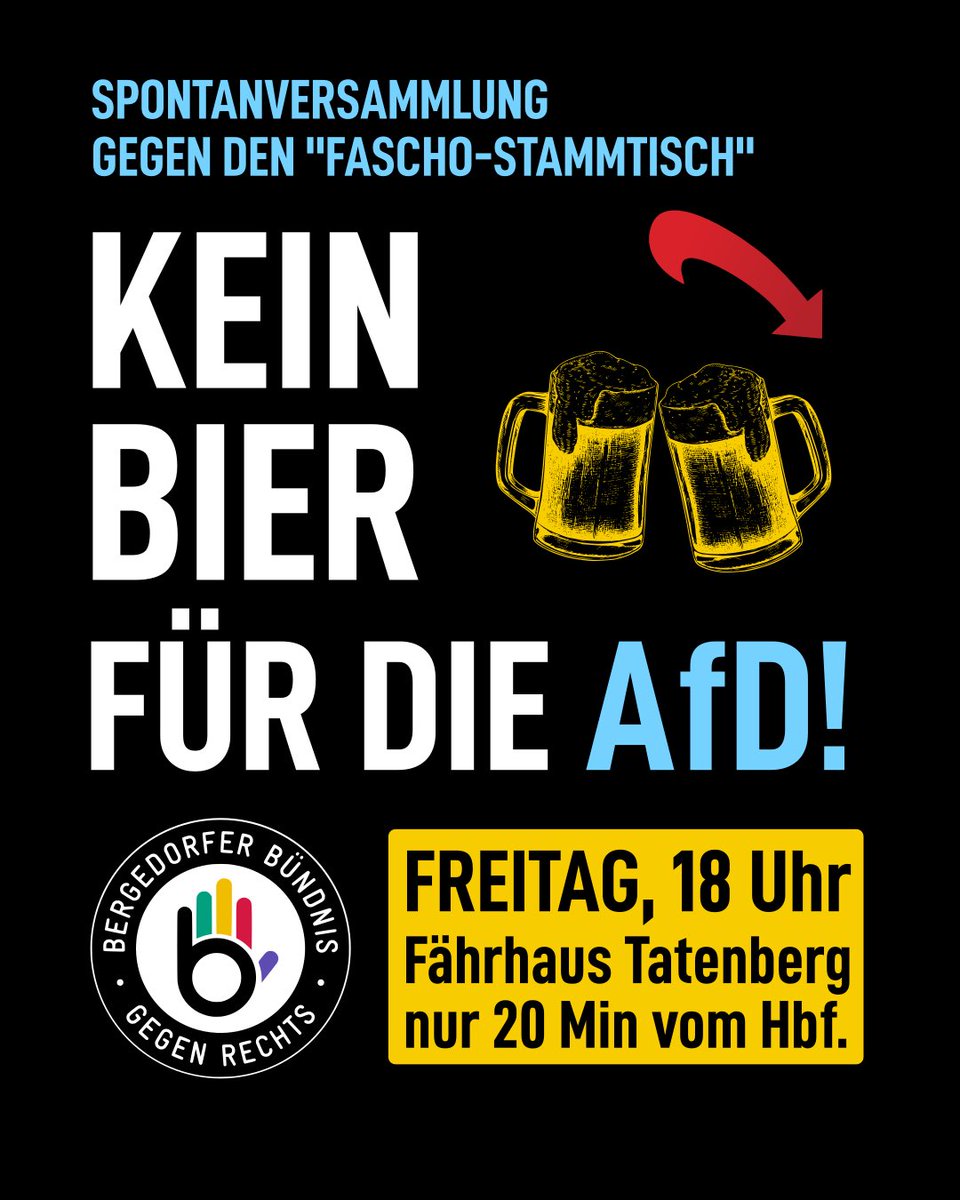 BBgR2022's tweet photo. ACHTUNG! SPONTANVERSAMMLUNG
Freitagabend (16. Mai) veranstaltet die #noafd in den VuM einen "Stammtisch" im Fährhaus Tatenberg.

Wir haben kein Bock auf einen gemütlichen Bierabend mit brauner Hetze und demonstrieren dagegen.

Kommt gern dazu. Es gibt kein ruhiges Hinterland! https://t.co/dV7WNI9X4E