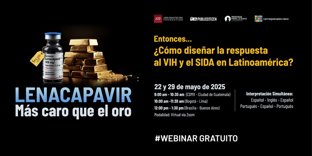 💊 El LENACAPAVIR es lo más cercano a una vacuna para el #VIH. Es un paso gigante para la ciencia... ¿el problema?: Es más caro que el oro 💰 Entonces... ¿Cómo diseñamos una respuesta efectiva al VIH en América Latina? #WEBINAR GRATUITO 🗓️  9 am CDMX / 10 am Bogotá / 12 pm
